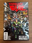 Forever Evil Dc Comics New 52 Crossover Lex Luthor Sinestro Johns Con 2013. Fixed Price $5.00.