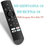 NS-RCFNA-19 NS-RCFNA-21 For Insignia Fire Tv Replaced Remote NS-32DF310NA-19. Fixed Price $7.59.