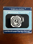 Realistic Sold By Radio Shack 3 Inch Mid-range Tweeter Model 40-1289A. Fixed Price $24.99.