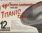 Dayton Titanic 1200 Subwoofer 295-400 New Nos Rare Audiophile. Fixed Price $199.00.