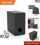Wireless-ready 6.5" Subwoofer Stylish Compact Design With Precision Control. Fixed Price $143.99.
