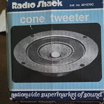 Radioshack Cone Tweeter Speaker Part Universal Compatible Cat. No. 40-1270C. Fixed Price $24.99.