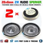 2PCS Speaker 28MM Dia Ohm 2W 6MM Mini Micro Audio Magnetic Arduino. Fixed Price $6.89.