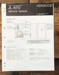 Kenwood JL-670 Speaker Service Manual *original*. Fixed Price $14.97.