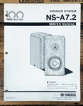Yamaha NS-A7.2 Speaker Service Manual *original*. Fixed Price $14.97.