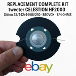 Complete Replacement Kit Tweeter Celestion HF2000 Ditton 25/442/44/66/240 Beovox. Fixed Price $176.75.