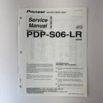 Pioneer Service Manual Speaker System PDP-S06-LR Order No RRV2539. Fixed Price $19.99.