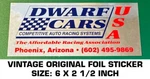 Dwarf Cars Competitive Auto Racing Systems - Vintage Original Foil Decal Sticker. Fixed Price $10.14.