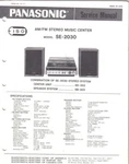 Panasonic Service Manual SE-2030 St Music Center (scanned Pdf E-format). Fixed Price $16.99.