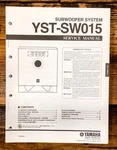 Yamaha YST-SW015 Subwoofer / Speaker Service Manual *original*. Fixed Price $14.97.