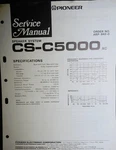 Pioneer CS-C5000 Xc Speaker System Service Manual Original. Fixed Price $24.99.