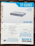 Sony ST-S555ES Tuner Service Manual *original*. Fixed Price $24.97.