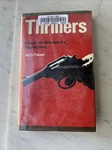 Jerry Palmer / Thrillers Genesis And Structure Of Popular Genre 1ST Ed 1979. Fixed Price $100.00.